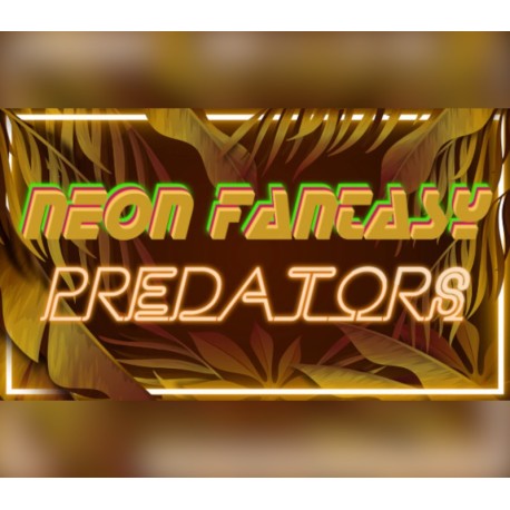 Neon Fantasy: Predators Steam CD Key