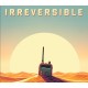 Irreversible (Delusional Reality Studio) PC Steam CD Key