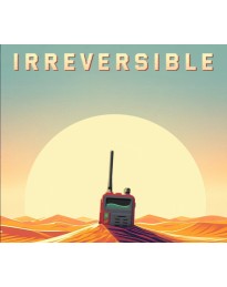 Irreversible (Delusional Reality Studio) PC Steam CD Key