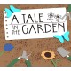 A Tale In The Garden PC Steam CD Key