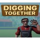 Digging Together PC Steam CD Key