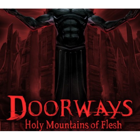 Doorways: Holy Mountains of Flesh EU PC Steam CD Key