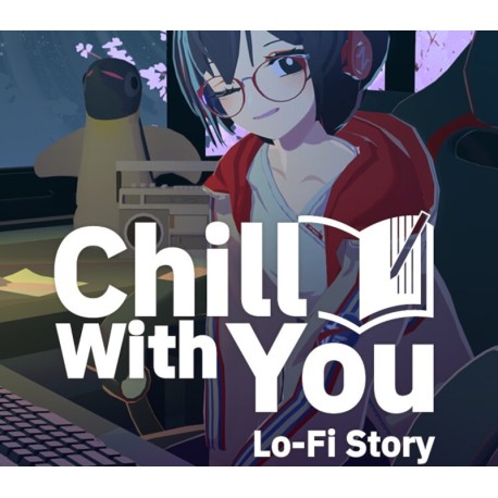 Chill with You Lo-Fi Story PC Steam CD Key