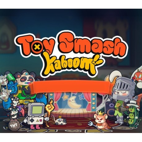 Toy Smash Kaboom! PC Steam CD Key