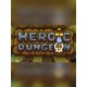 Heroic Dungeon Steam CD Key