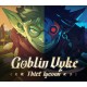 Goblin Vyke: The Thief Tycoon PC Steam CD Key