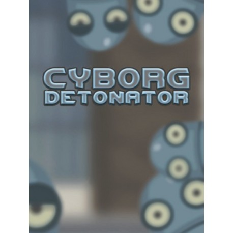 Cyborg Detonator + Zombie Boom + Beast Blaster Steam CD Key
