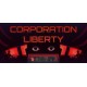 Corporation Liberty RoW PC Steam CD Key