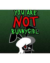 You Are NOT Bunnygirl PC Steam CD Key