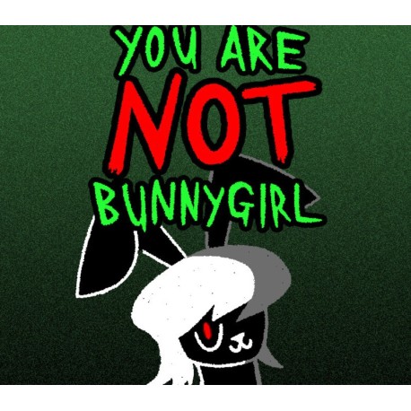 You Are NOT Bunnygirl PC Steam CD Key
