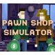 Pawn Shop: Simulator PC Steam CD Key