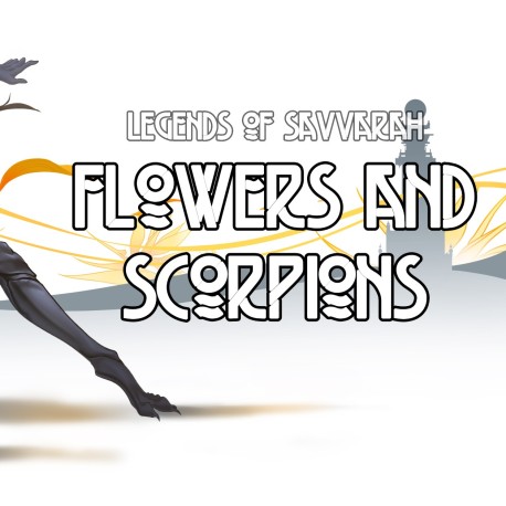 Legends of Savvarah: Flowers and Scorpions PC Steam CD Key