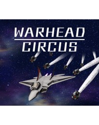 WARHEAD CIRCUS（ウォーヘッド サーカス) PC Steam CD Key