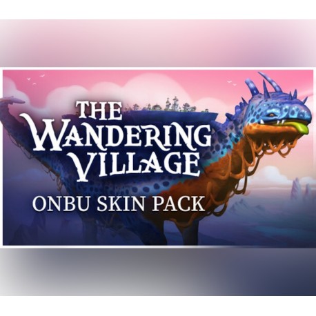 The Wandering Village - Onbu Skin Pack DLC PC Steam CD Key