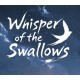 Whisper of the Swallows PC Steam CD Key
