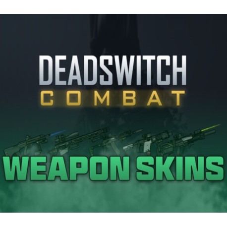 Deadswitch Combat - Weapon Skins Bundle DLC PC Steam CD Key