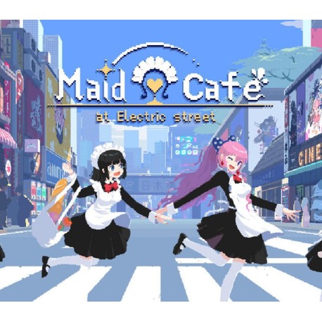 Maid Cafe on Electric Street PC Steam CD Key