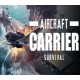 Aircraft Carrier Survival XBOX One / Xbox Series X|S Account