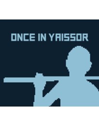 Once in Yaissor PC Steam CD Key