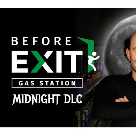 Before Exit: Gas Station - Midnight DLC PC Steam CD Key
