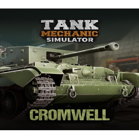 Tank Mechanic Simulator - Cromwell Mk.IV DLC PC Steam CD Key