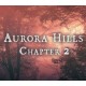 Aurora Hills: Chapter 2 PC Steam CD Key