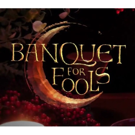 Banquet for Fools PC Steam CD Key