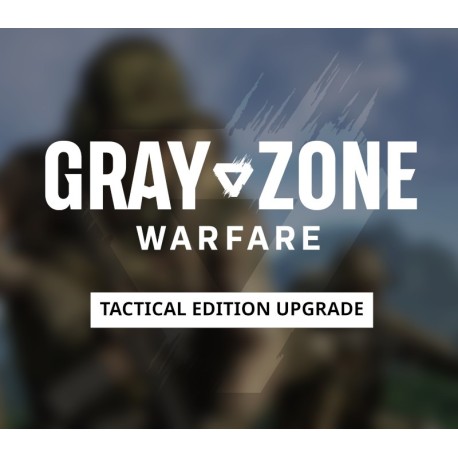 Gray Zone Warfare - Tactical Edition Upgrade DLC PC Steam CD Key