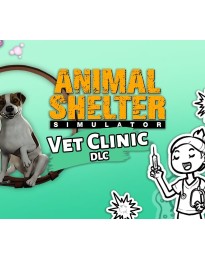 Animal Shelter 2 - Vet Clinic DLC PC Steam CD Key
