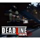 Deadline Escape PC Steam CD Key