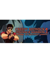 Creepy Redneck Dinosaur Mansion 1 Re-Raptored PC Steam CD Key