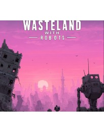 Wasteland with Robots PC Steam CD Key