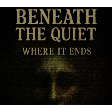 Beneath the Quiet: Where It Ends PC Steam CD Key