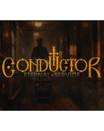 Conductor: Eternal Service PC Steam CD Key