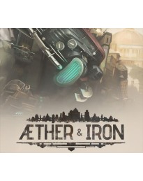 Aether & Iron PC Steam CD Key