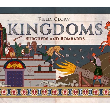Field of Glory: Kingdoms - Burghers and Bombards DLC PC Steam CD Key