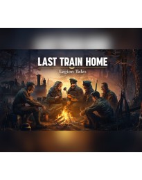Last Train Home – Legion Tales DLC PC Steam CD Key
