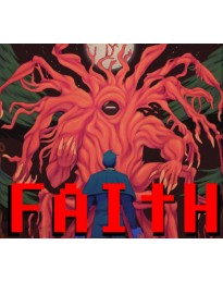 FAITH: The Unholy Trinity PC Steam CD Key (valid until March 2027)