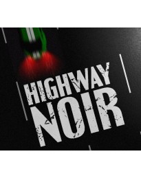 Highway Noir PC Steam CD Key
