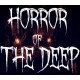 Horror of the Deep Steam CD Key