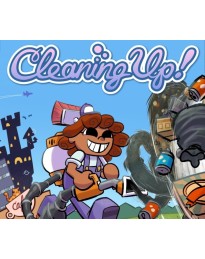 Cleaning Up! PC Steam CD Key
