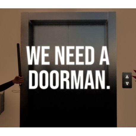 We need a doorman. PC Steam CD Key