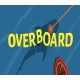 Overboard Steam CD Key