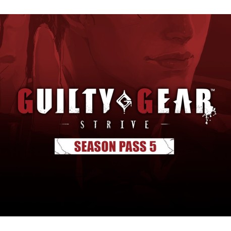 Guilty Gear -Strive- - Season Pass 5 DLC PC Steam CD Key