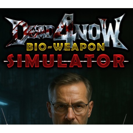Dead 4 Now: Bio-Weapon Simulator PC Steam CD Key