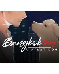 Bangkok Story: A Stray Dog PC Steam CD Key