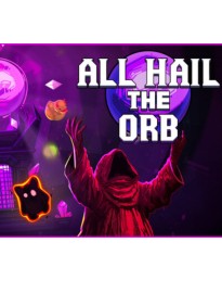 All Hail the Orb PC Steam CD Key