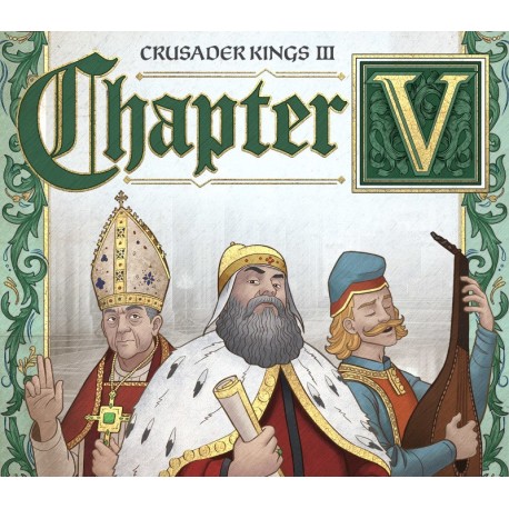 Crusader Kings III - Chapter V PC Steam CD Key
