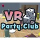 VR Party Club Steam CD Key