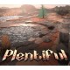 Plentiful PC Steam CD Key